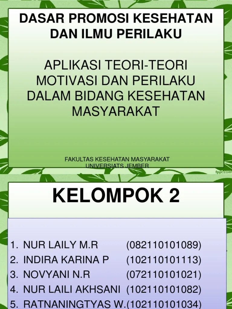 Aplikasi Teoriteori Motivasi Dan Perilaku Dalam Bidang Kesehatan