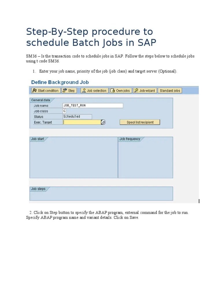 Step by Step Procedure to Schedule Batch Jobs in SAP