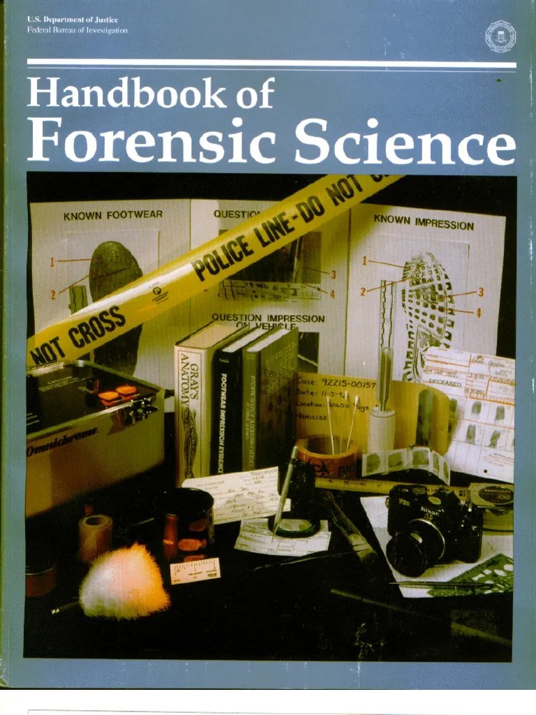 FBI Handbook of Forensic Science 130p.