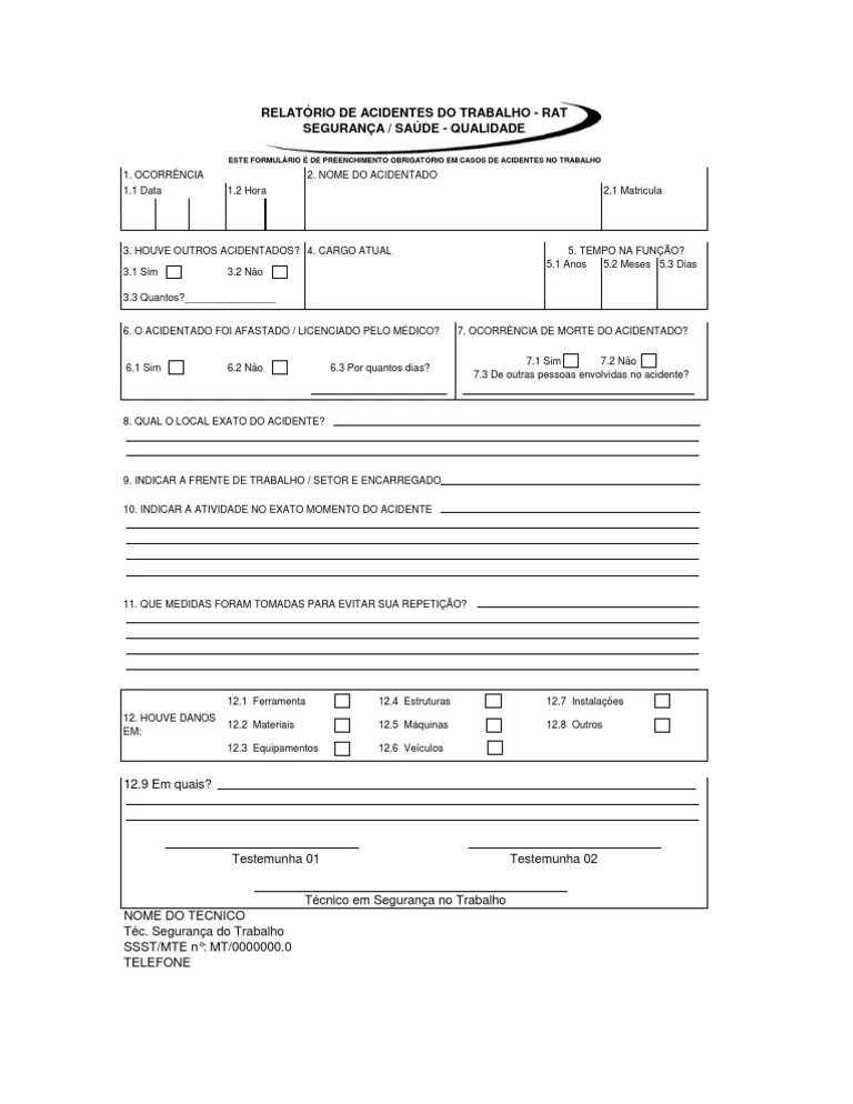 Relatório de Acidente de Trabalho (RAT) Acidente (Geral) Desastre e