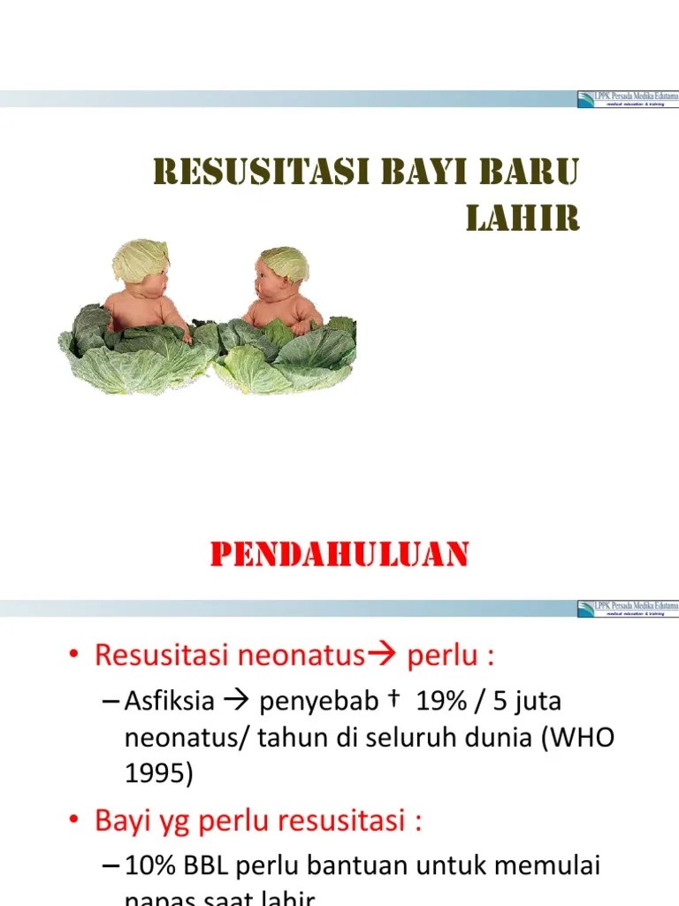 1. Resusitasi Bayi Baru Lahir