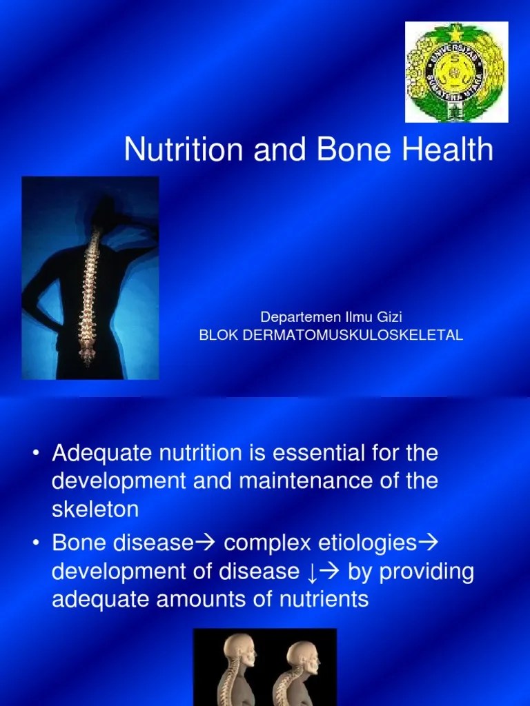 MS_K5 Nutrition and Bone Health (Gizi).ppt Osteoporosis Medical