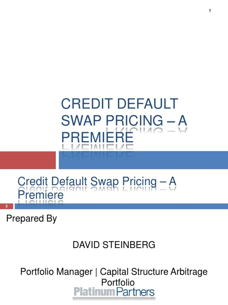 Credit Default Swap Pricing Model Credit Default Swap Credit (Finance)