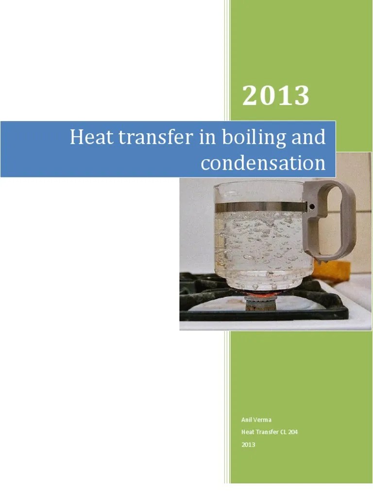 Heat Transfer in Boiling and Condensation Boiling Heat Transfer