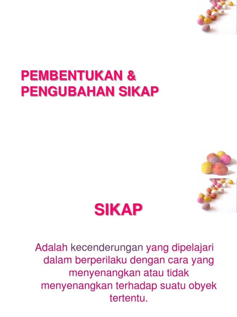 Pembentukan & Pengubahan Sikap