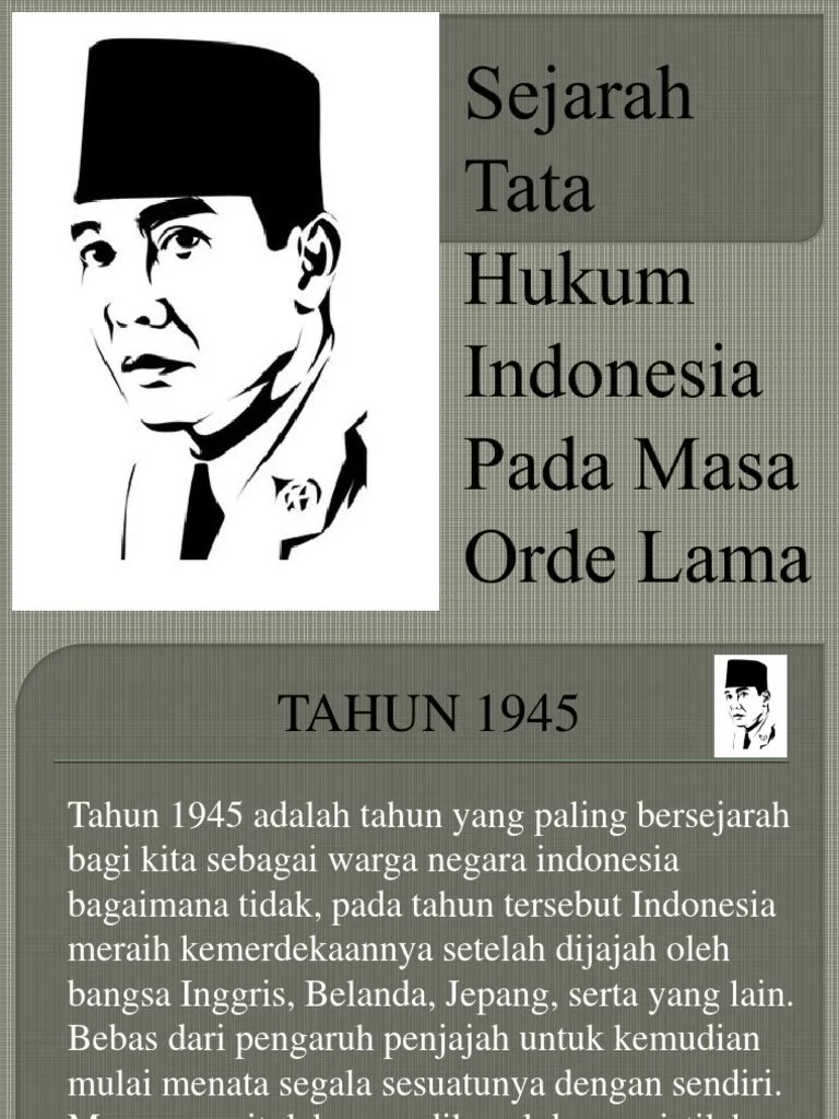 Sejarah Tata Hukum Indonesia Pada Masa Orde Lama