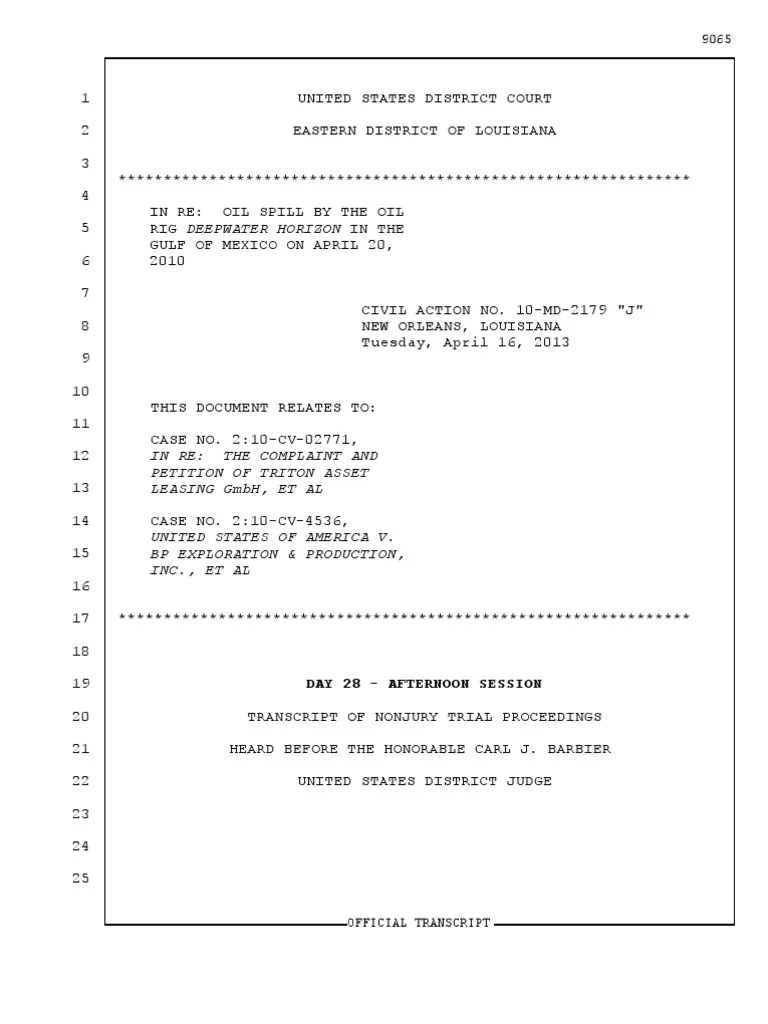 The Trial Transcript Will Be Made Available to the Public Once It Has