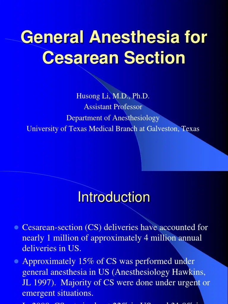 General Anesthesia for Cesarean Section.ppt Anesthesia Childbirth