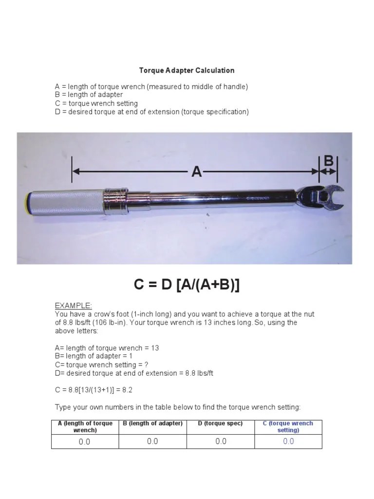 Torque Adapter Calculation A (Length of Torque Wrench) B (Length of