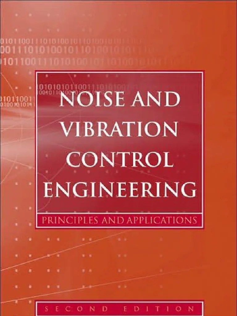 (Wiley) Noise and Vibration Control Engineering (2005) PDF