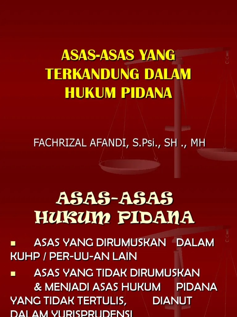 Asas Asas Dalam Hukum Pidana
