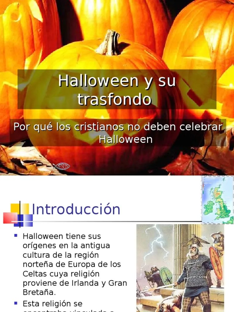 Por Que Los Cristianos No Deben Celebrar Halloween Halloween