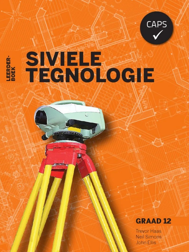 Siviele Tegnologie Graad 12