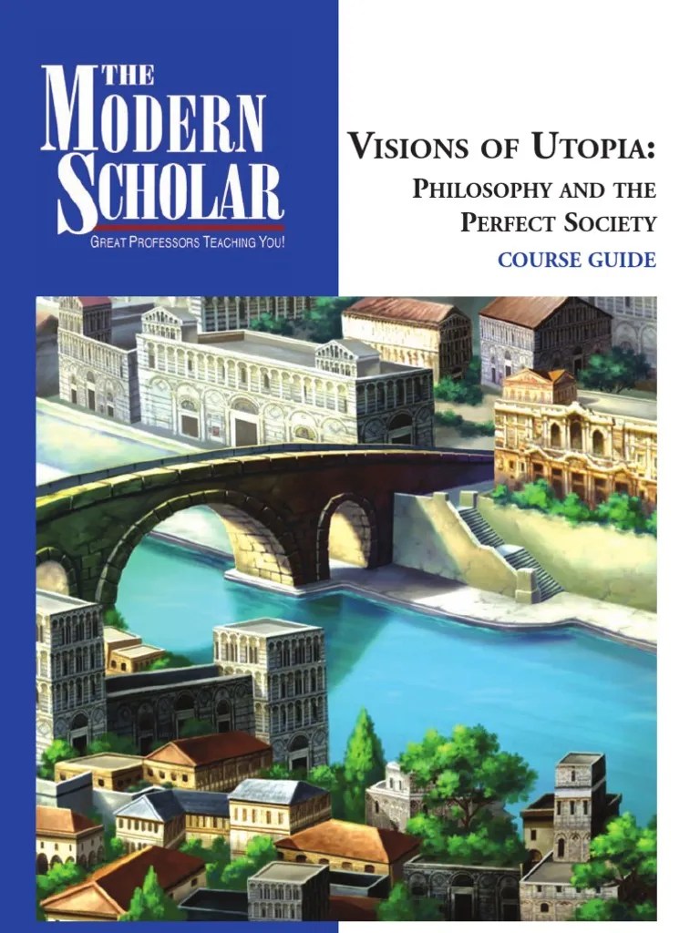 Visions of Utopia Philosophy and the Perfect Society (Booklet