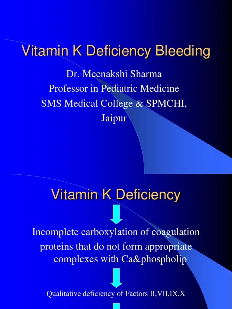 Vit K Deficiency Bleeding Bleeding Infants