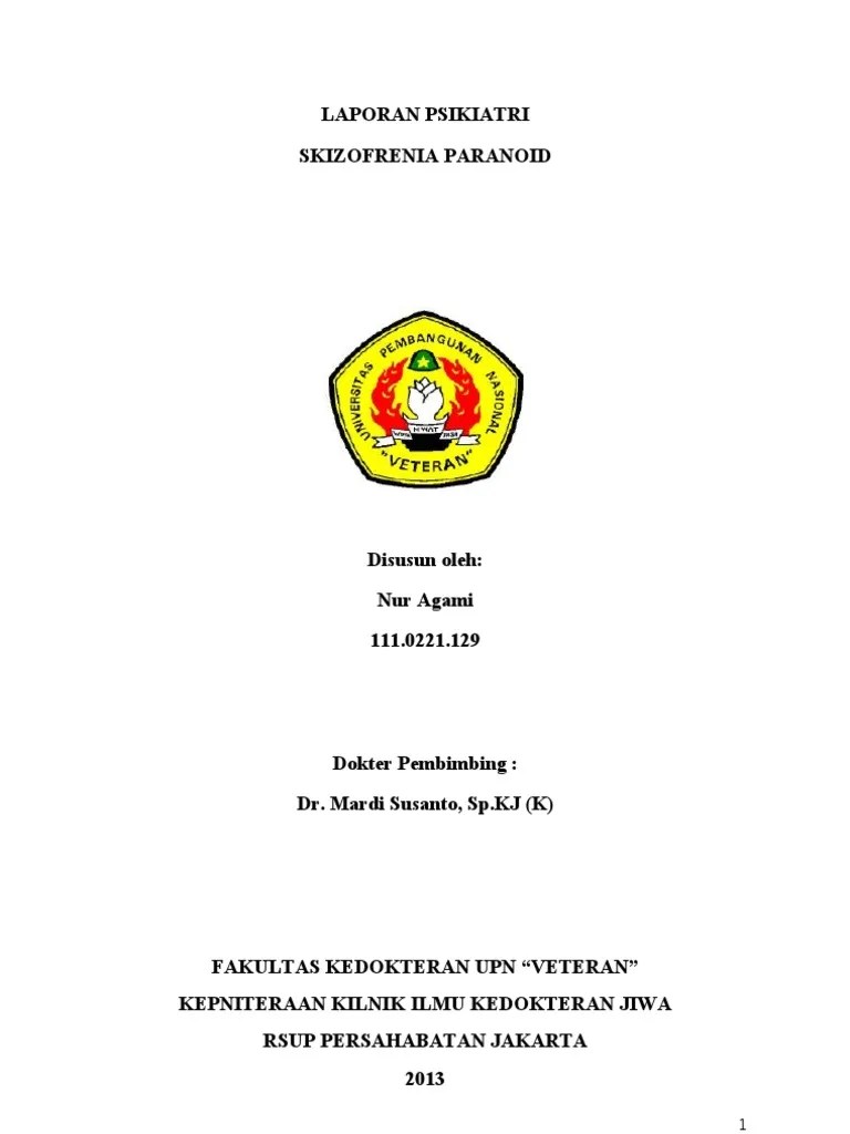 LAPORAN KASUS SKIZOFRENIA PARANOID