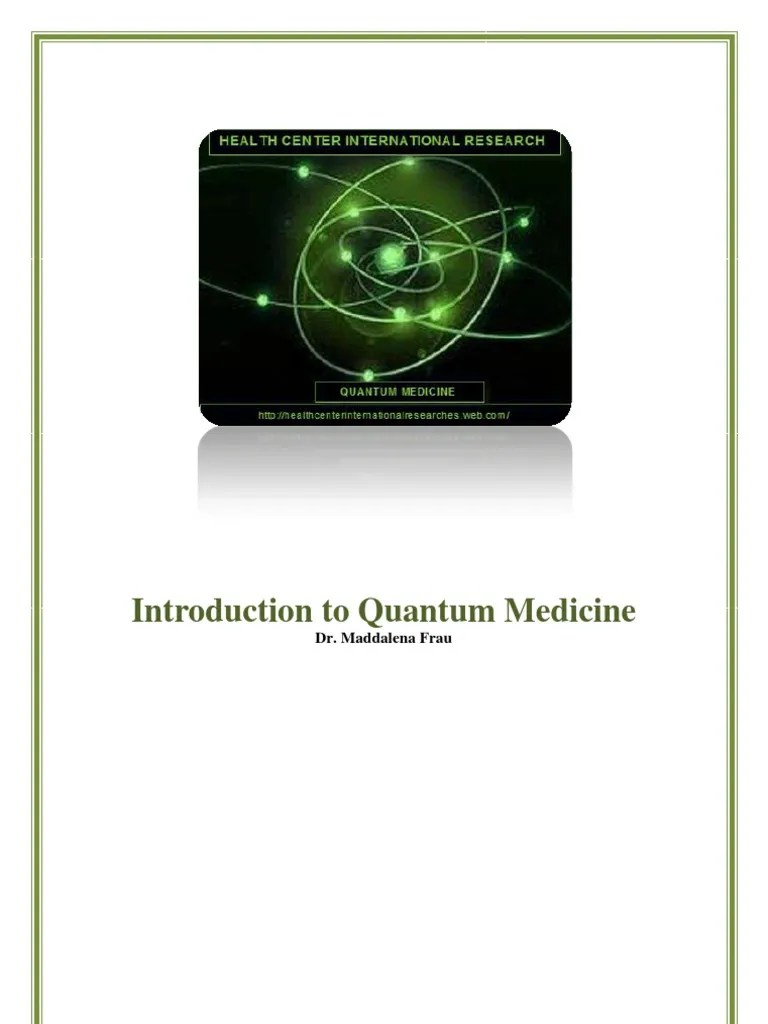Quantum Medicine Biophysics Physical Sciences