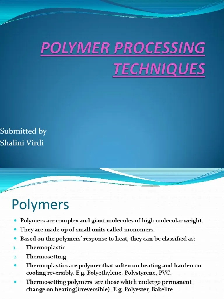 Polymer Processing Techniques PDF Thermoplastic Polymers