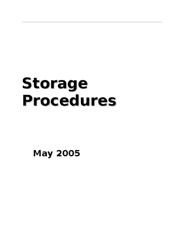 Storage Procedures en 2005 Delivery Logistics
