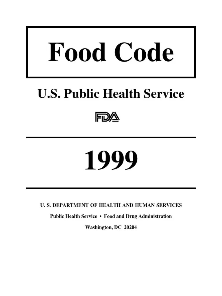1999 FDA Food Code PDF Food And Drug Administration Foodborne Illness