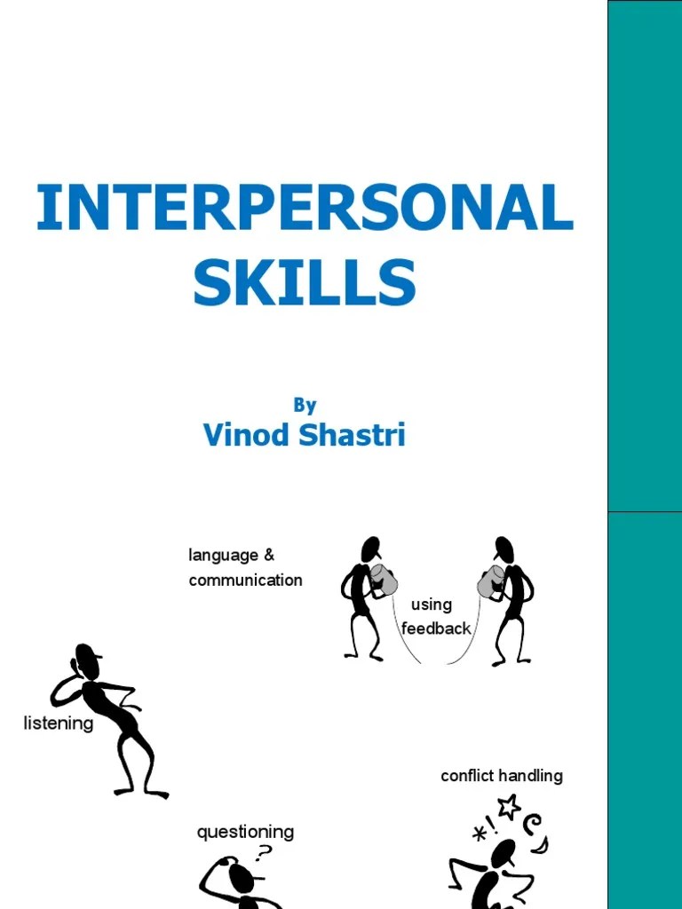 Interpersonal Skills Interpersonal Relationships Social Skills