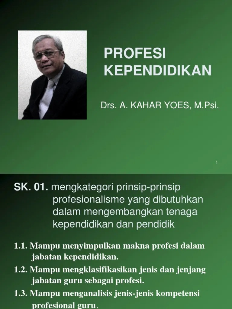 Kedudukan Etika Dalam Pendidikan Dan Profesi Kependidikan Terkait