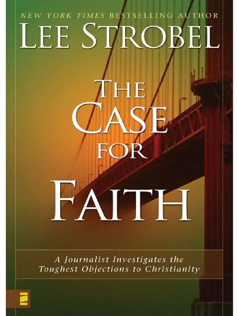 The Case for Faith by Lee Strobel, Chapter 1 Evil Omnipotence