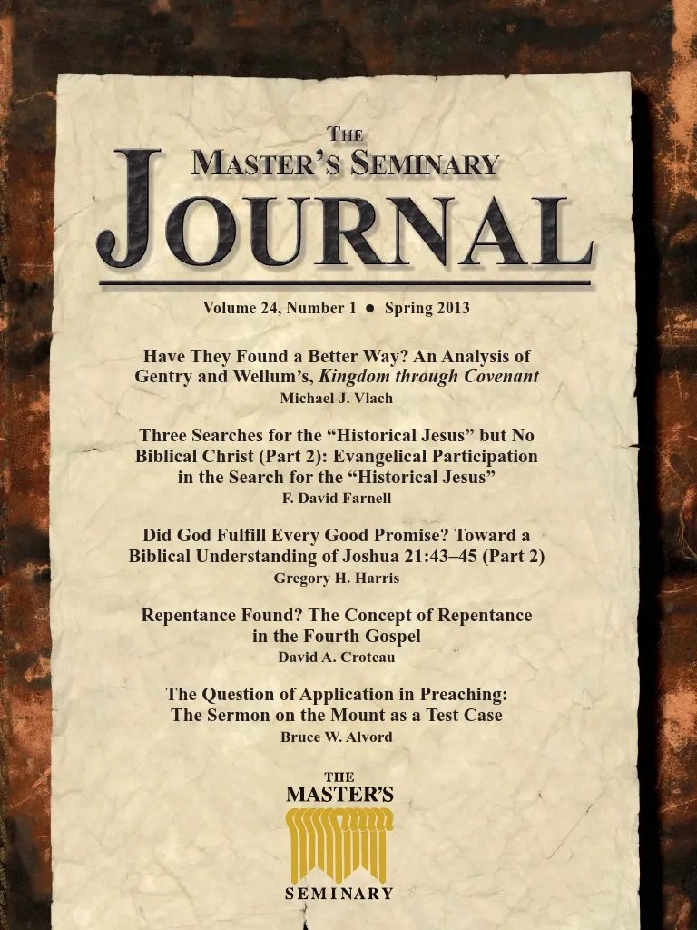 Master Seminary Journal 24.1 Dispensationalism Covenant Theology