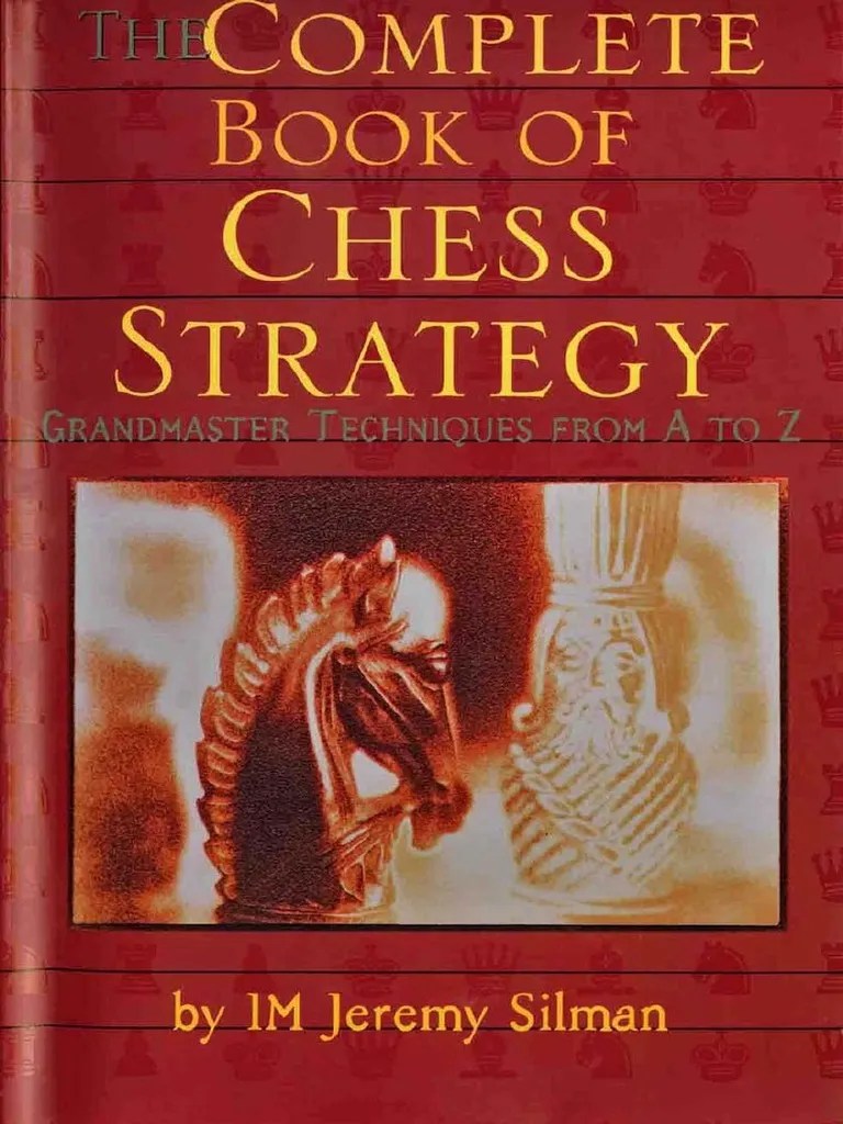 Complete Book of Chess Strategy