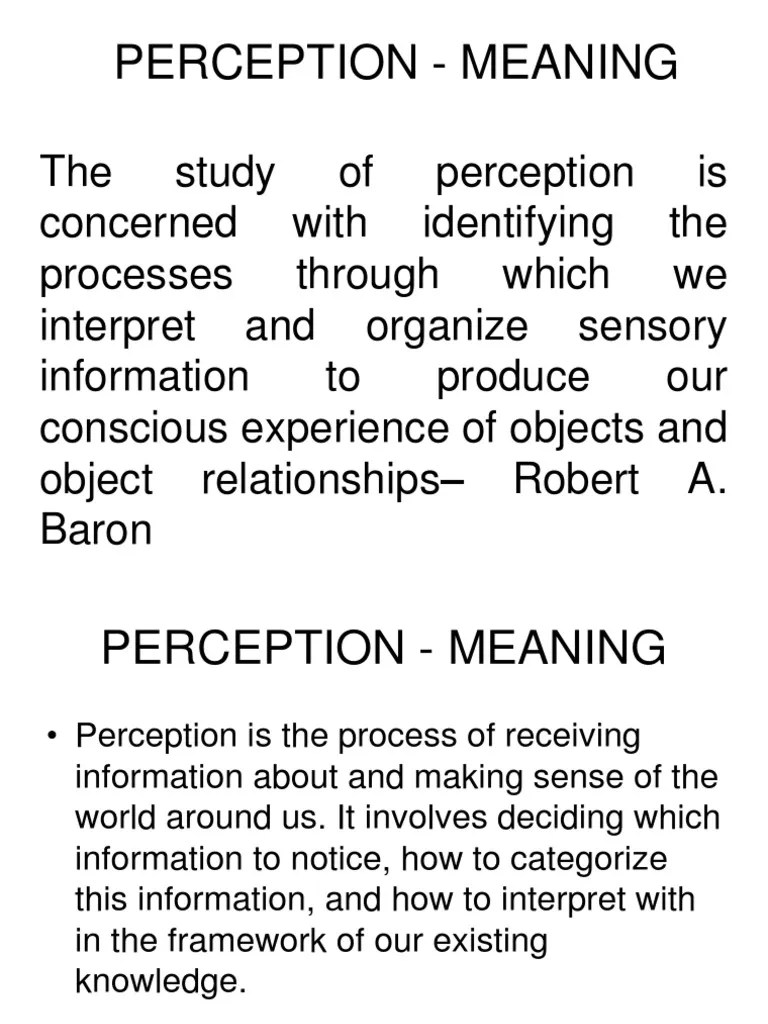 Perception Meaning Senses Perception