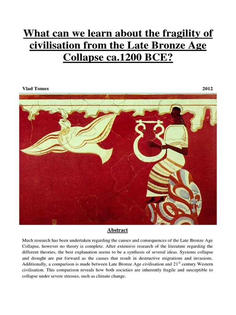 What can we learn about the fragility of civilisation from the Late