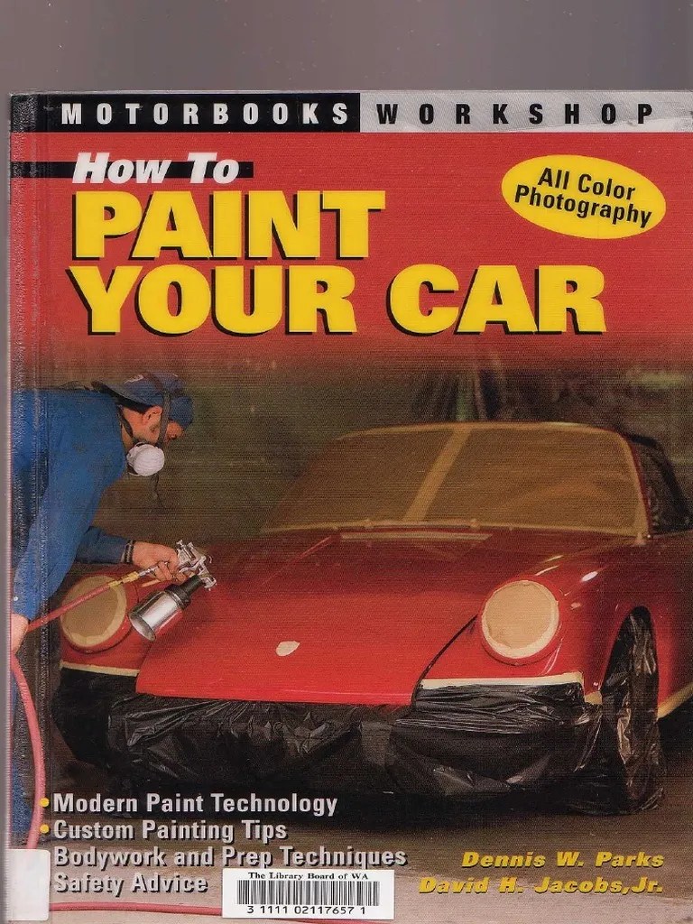 (Ebook) Automotive How To Paint Your Car Parks (Motorbooks