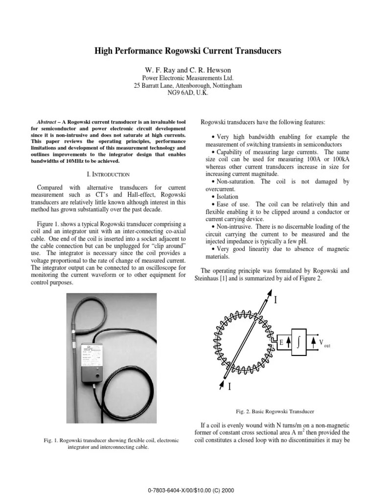 High Performance Rogowski Current Transducers W. F. Ray and C. R