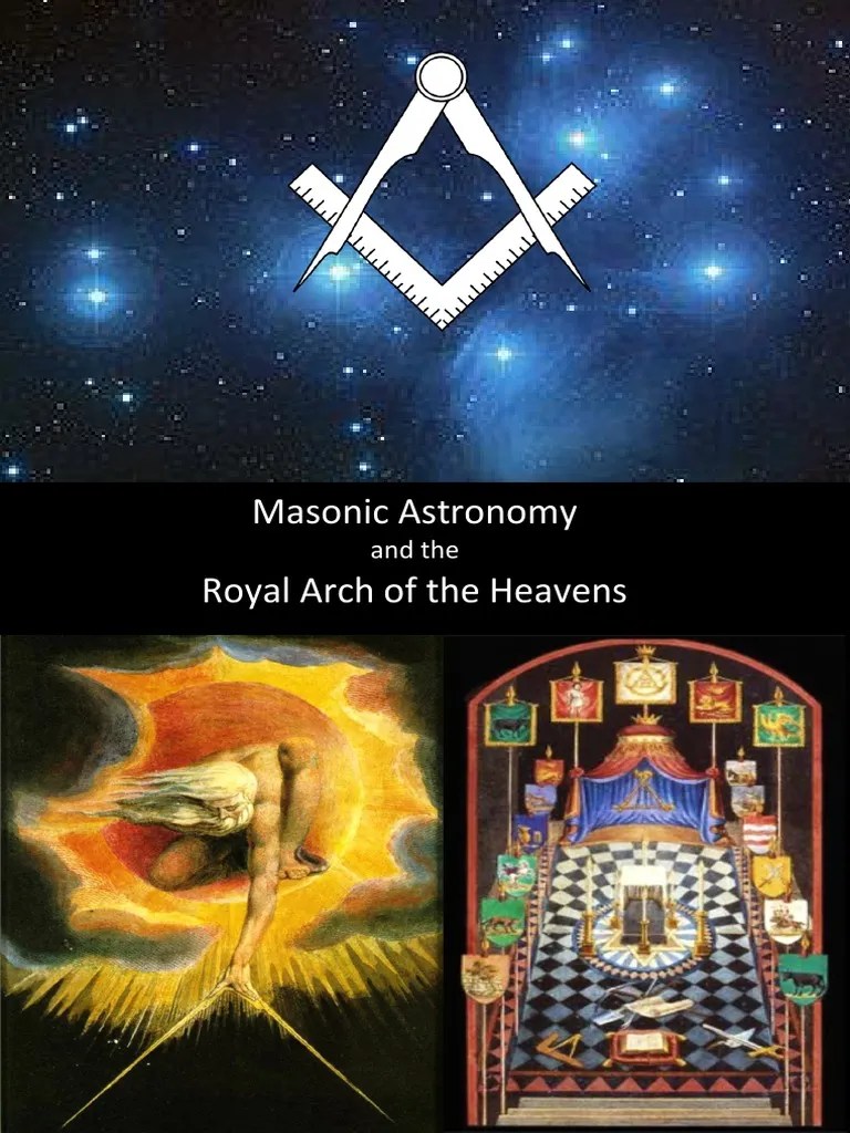 Masonic Astronomy and the Royal Arch of the Heavens