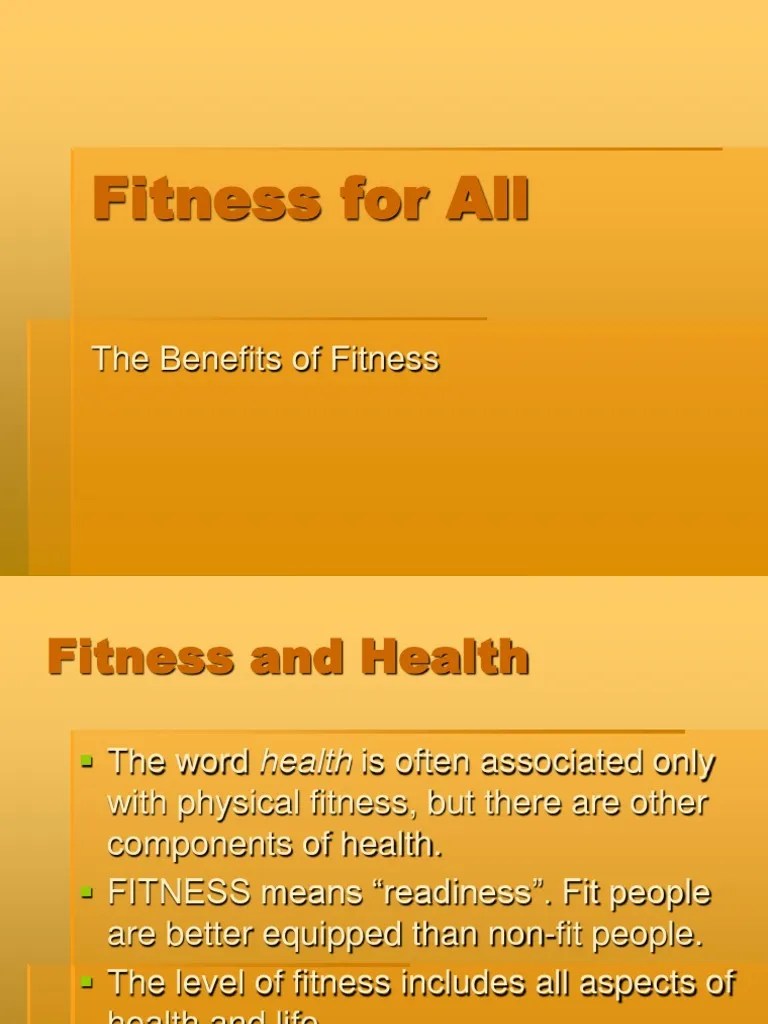 Benefits of Fitness Presentation Physical Fitness Physical Exercise