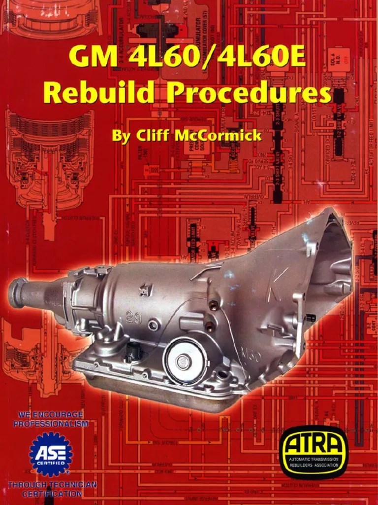 ATRA GM 4L60-4L60E (700R4) Rebuild Procedures | PDF | Clutch