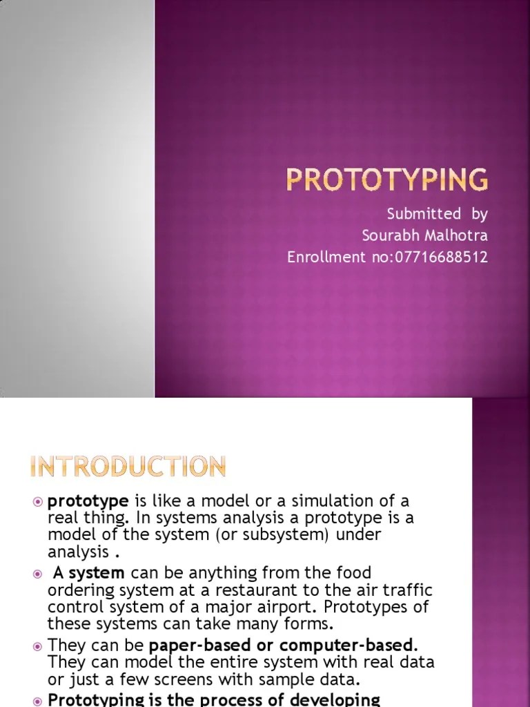 Prototyping Presentations All Types of Prototyping, Usages