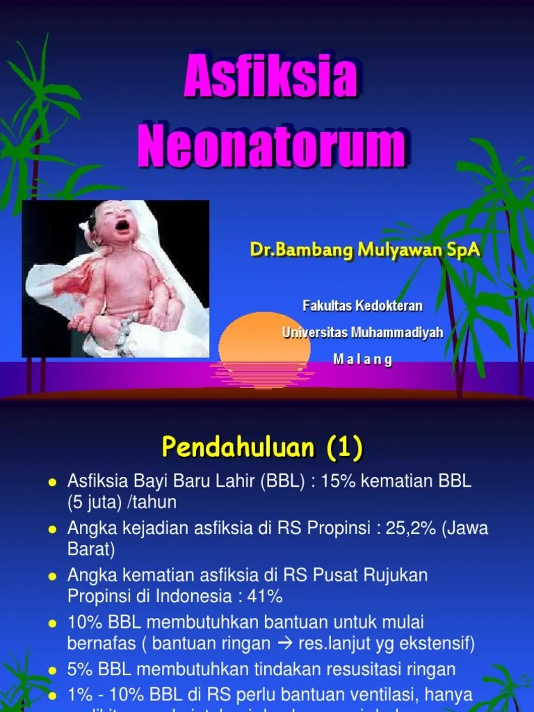 asfiksia neonatorum.ppt Penyakit dan Gangguan Ilmu Kesehatan