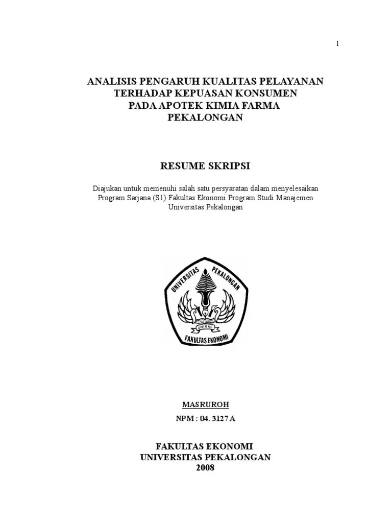 Analisis Pengaruh Kualitas Pelayanan Terhadap Kepuasan Konsumen Pada Apotek Kimia Farma Pekalongan | Pdf