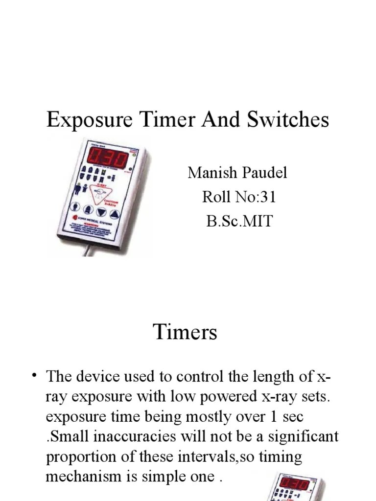 Exposure Timer and Switches