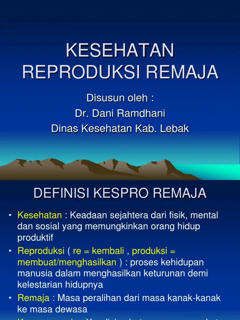 Materi Penyuluhan Kespro Remaja