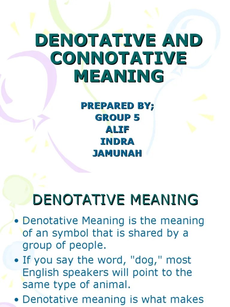 Denotative and Connotative Meaning