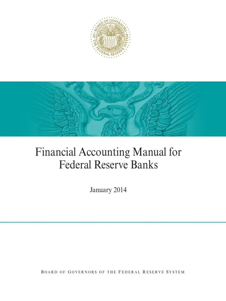 Bst Fin Accounting Manual Federal Reserve Accrual