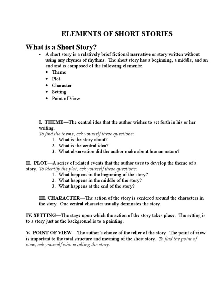 Elements of Short Stories What is a Short Story? Narration