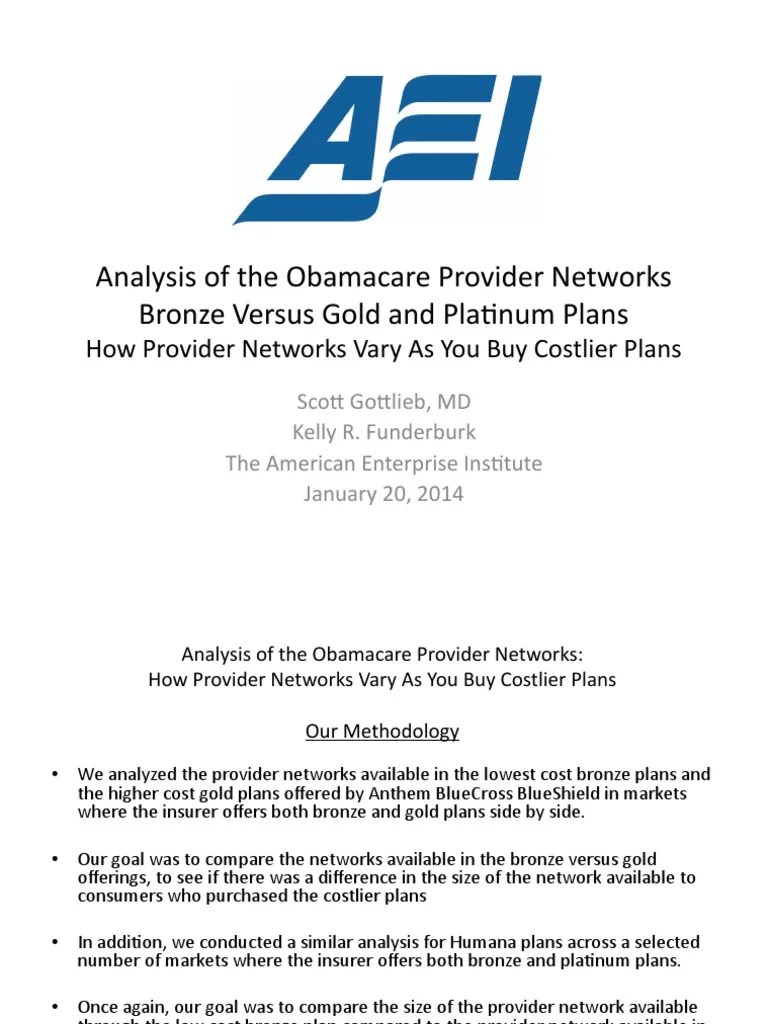 Comparison of Bronze Versus Platinum Obamacare Plans Health Economics
