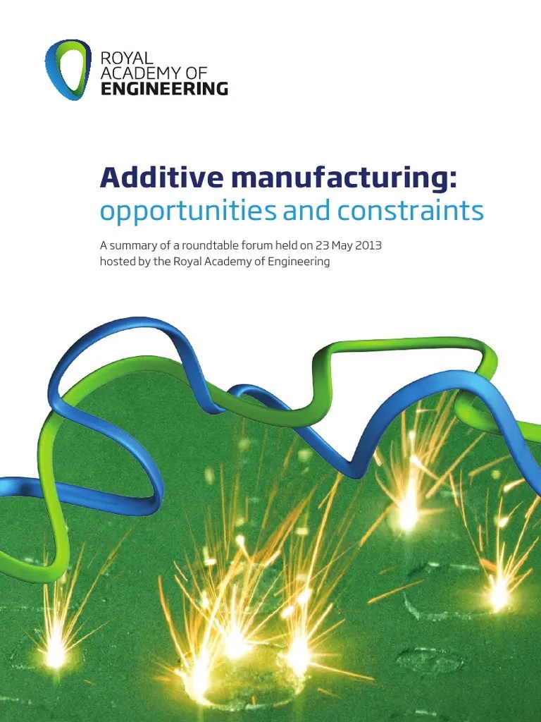 Additive Manufacturing.pdf UK 3 D Printing Technology