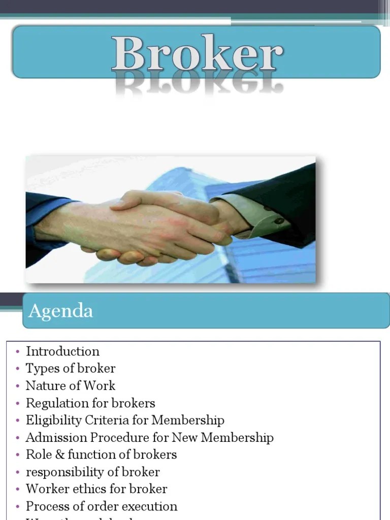 Broker and Responsibilities Securities (Finance) Brokerage Firm