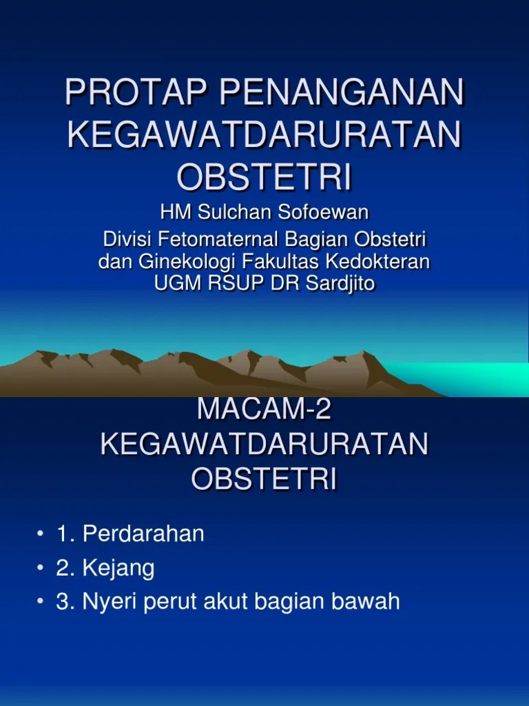 Protap Penanganan Kegawatdaruratan Obstetri