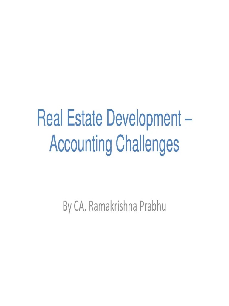 Real Estate Development Accounting ChallengesCA Download Free PDF