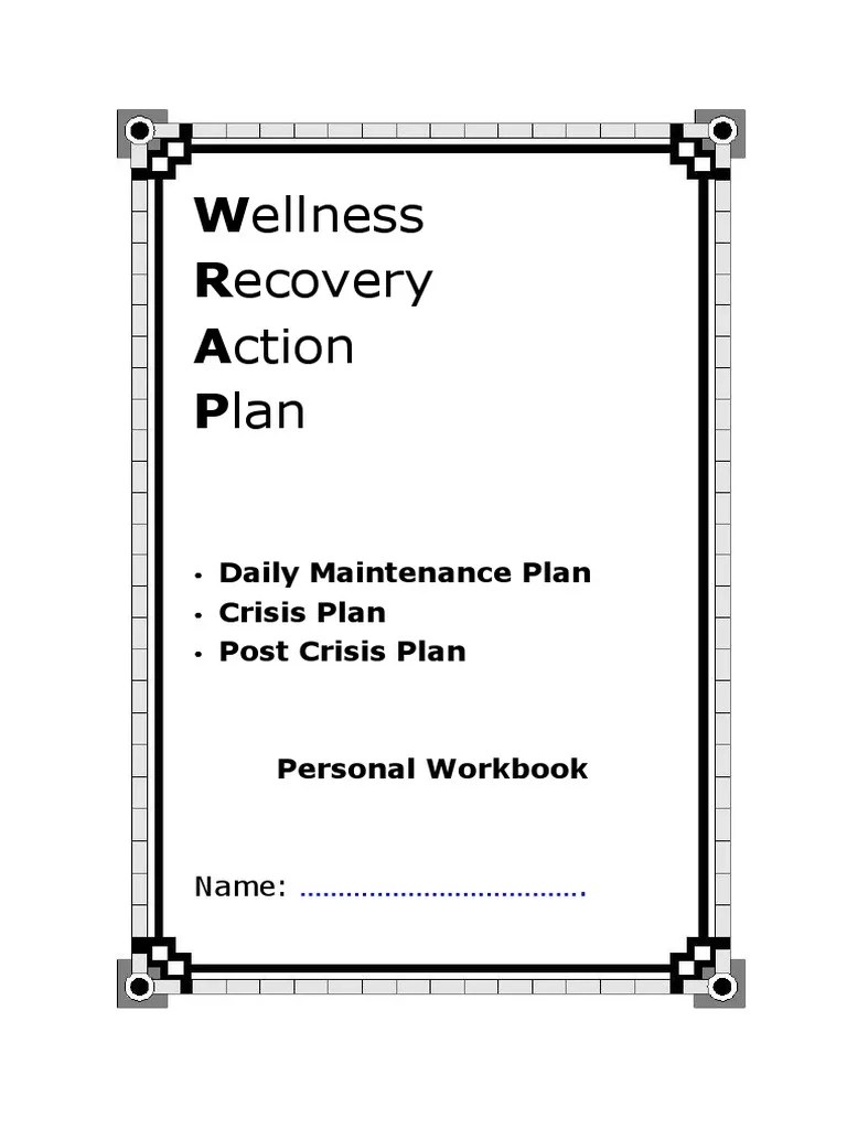 Wellness Recovery Action Plan_WorkBook -TRADUCIR FULL | Recovery